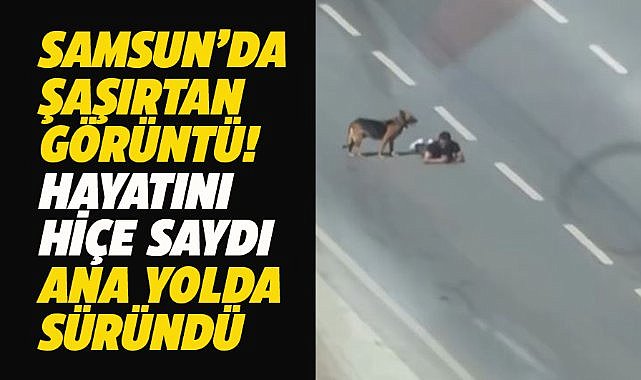 Samsun'da ana yolda sürünerek ilerleyen şahıs görenleri şaşırttı