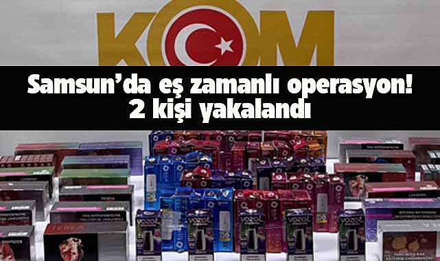 Samsun'da eş zamanlı kaçak sigara ve elektronik sigara operasyonu