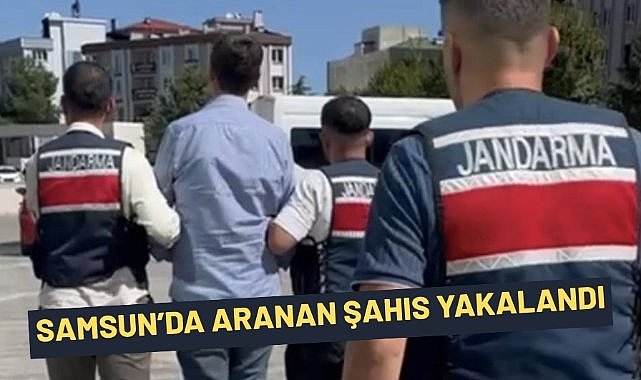 Samsun’da firari şahıs yakalandı