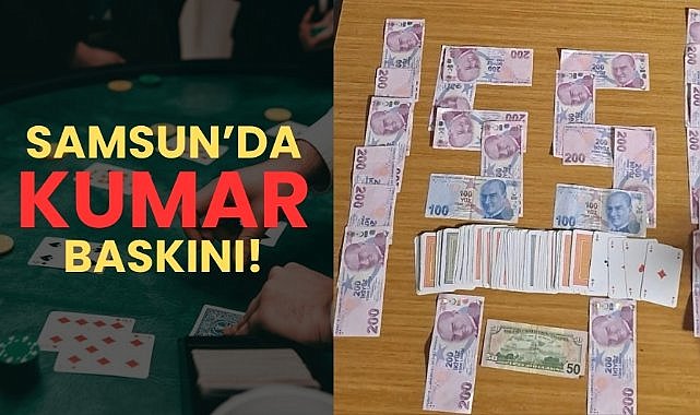 Samsun'da kumar operasyonu
