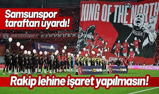 Samsunspor - Fenerbahçe maçında çocuk seremoni paketi kaç TL?