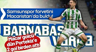Samsunspor forvetini Macaristan'da buldu!
