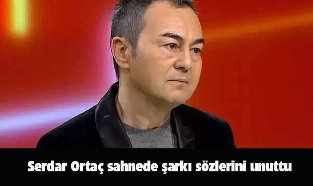 Serdar Ortaç sahnede şarkı sözlerini unuttu! Hayranları üzüldü