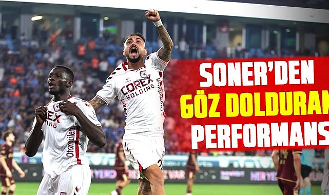 Soner Gönül'den göz dolduran performans