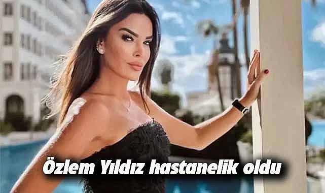 Sunucu Özlem Yıldız hastanelik oldu