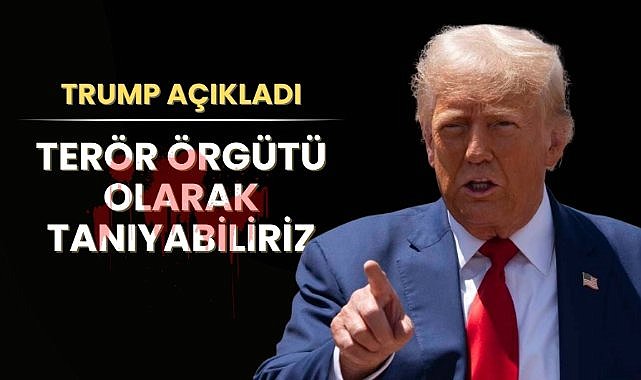 Trump'tan son dakika terör örgütü açıklaması