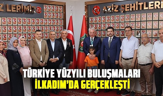 Türkiye Yüzyılı Buluşmaları İlkadım’da gerçekleşti