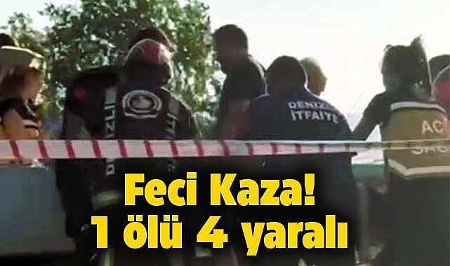 Üç araç birbirine girdi! 1 kişi öldü, 4 kişi yaralandı 