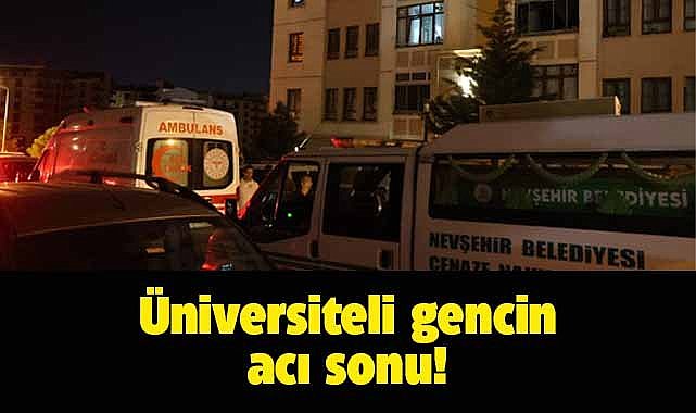 Üniversiteli gencin acı sonu! Evinde ölü bulundu