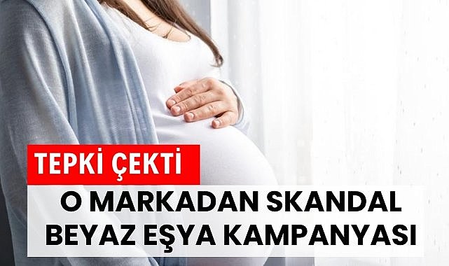 Ünlü markadan tartışmalı kampanya