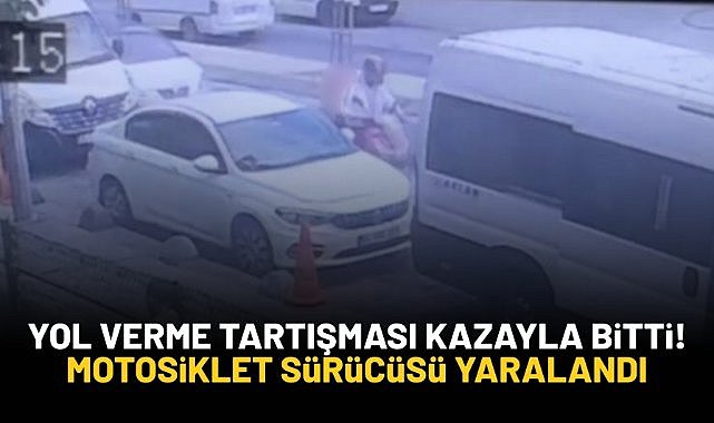 Yol verme tartışması kazayla bitti! Motosiklet sürücüsü yaralandı