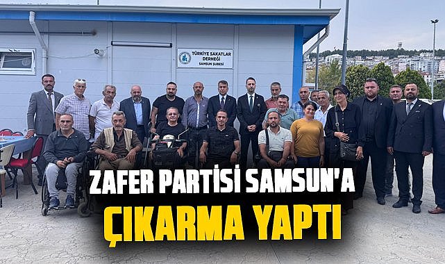 Zafer Partisi Samsun'a çıkarma yaptı