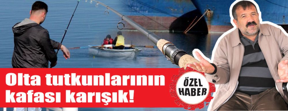 Olta Tutkunlarının Kafası Karışık!