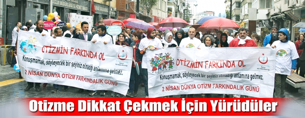 Otizme Dikkat Çekmek ıçin Yürüdüler