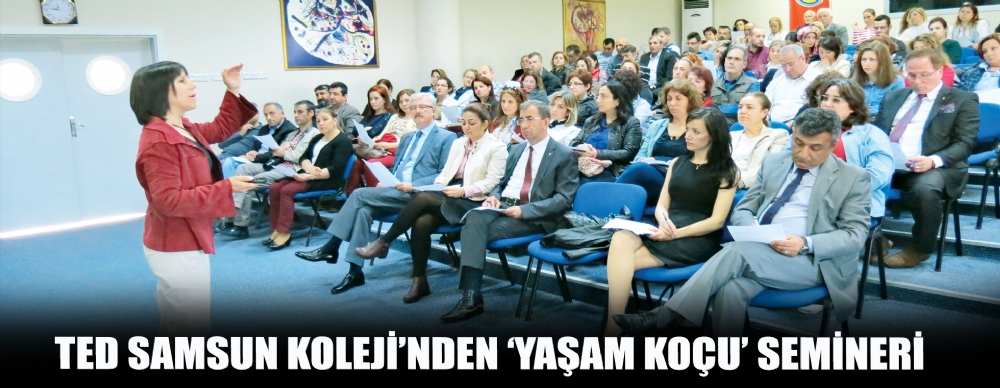 Ted Samsun Koleji Nden Yasam Kocu Semineri Egitim