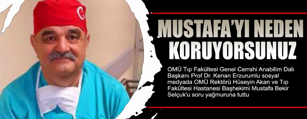 Mustafa'yı Neden Koruyorsunuz?
