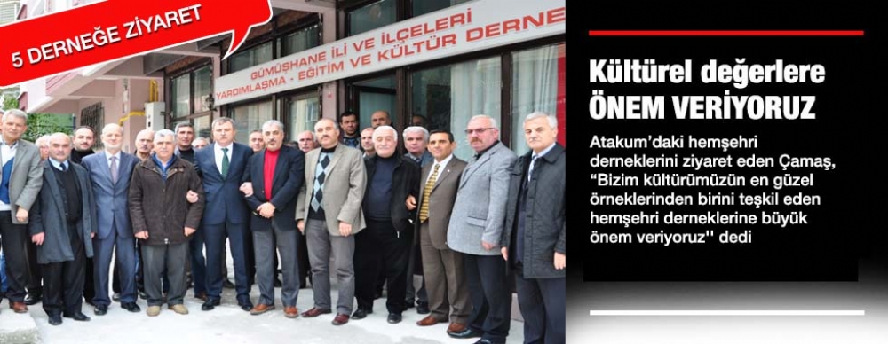 Kültürel Değerlere Önem Veriyoruz