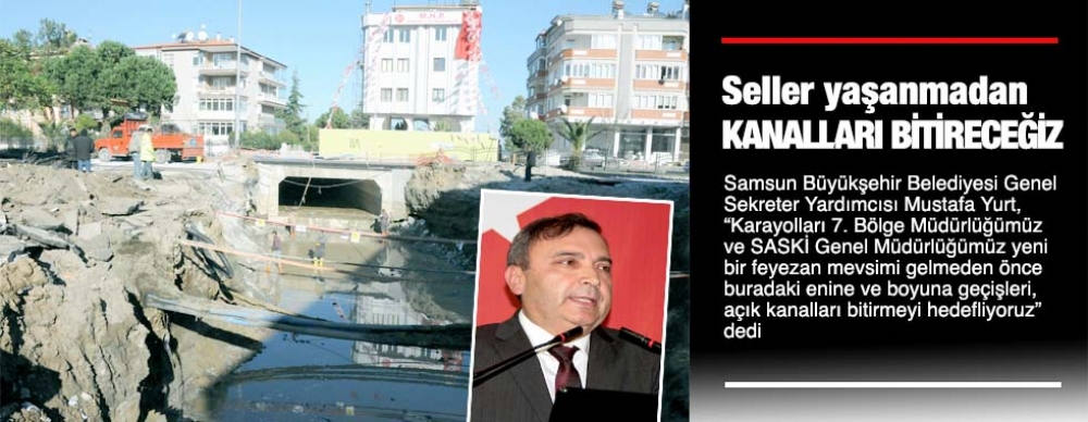 Seller Yaşanmadan Kanalları Bitireceğiz