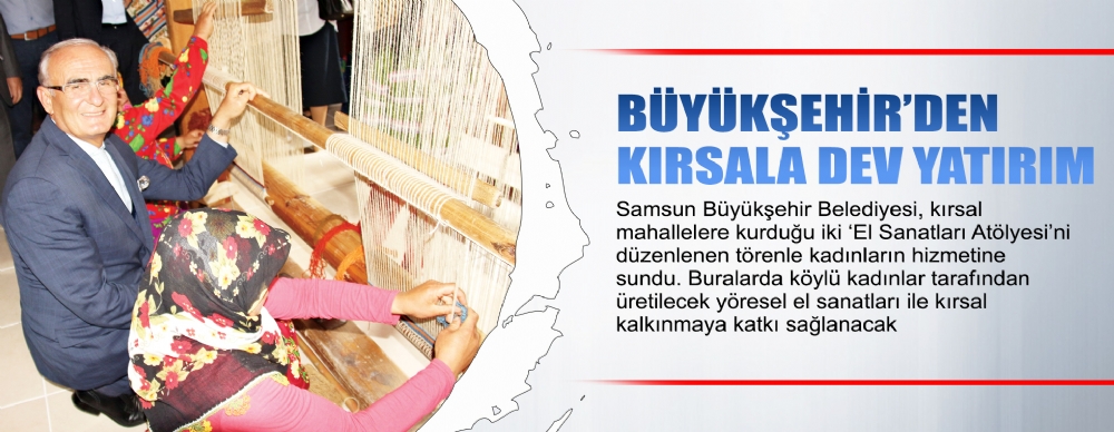 Büyükşehir’den Kırsala Dev Yatırım