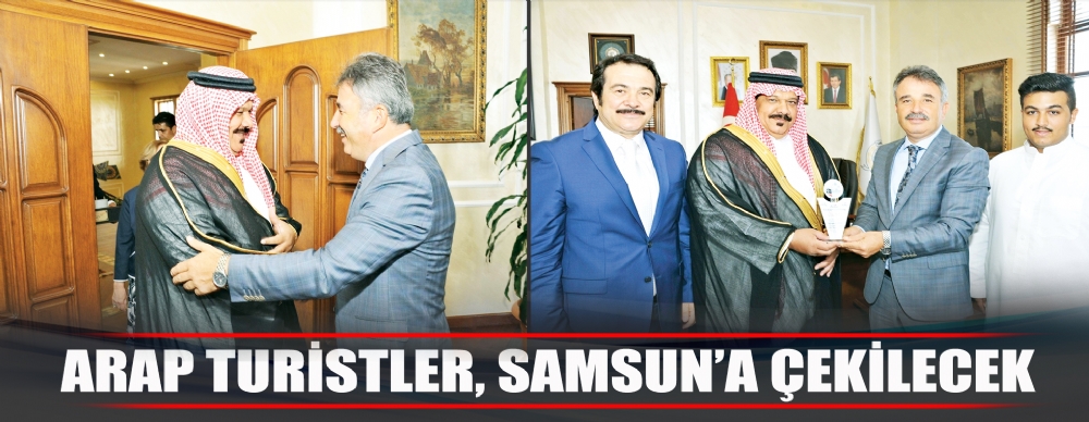 Doğu Karadeniz’deki Arap Turistler, Samsun’a Çekilecek