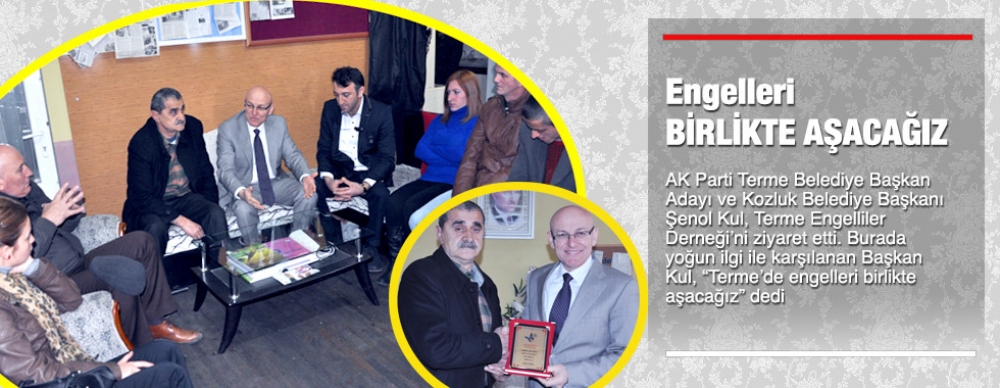 Engelleri Birlikte Aşacağız