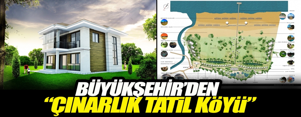 Buyuksehir Den Cinarlik Tatil Koyu Guncel