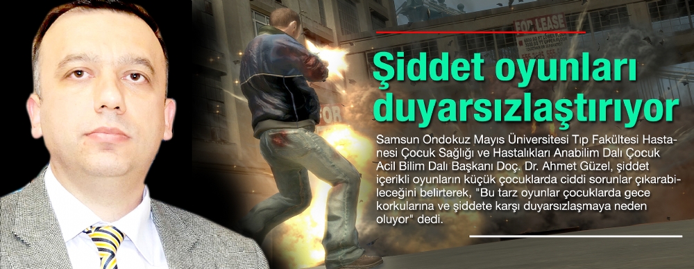 Şiddet Oyunları  Duyarsızlaştırıyor