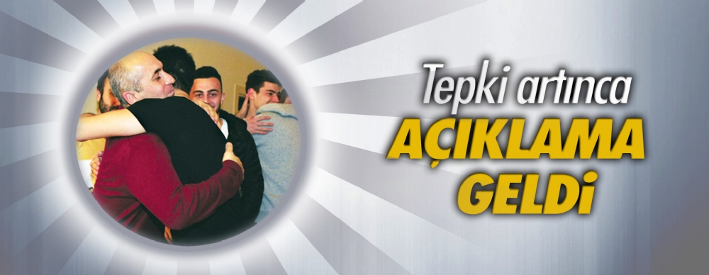 Tepki Artınca Açıklama Geldi