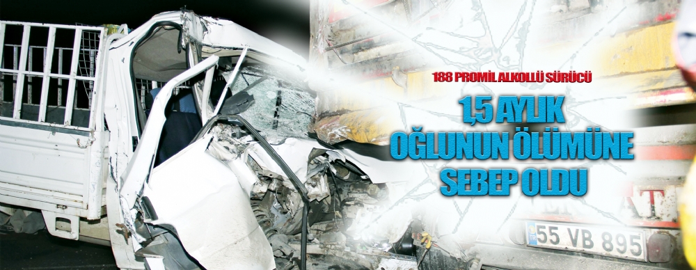 188 Promil Alkollü Sürücü Ölüme Sürdü