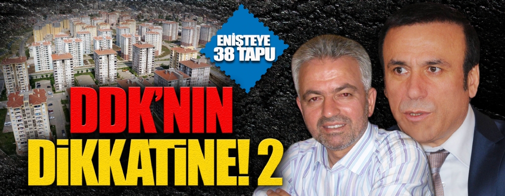 Ddk’nın Dikkatine! 2
