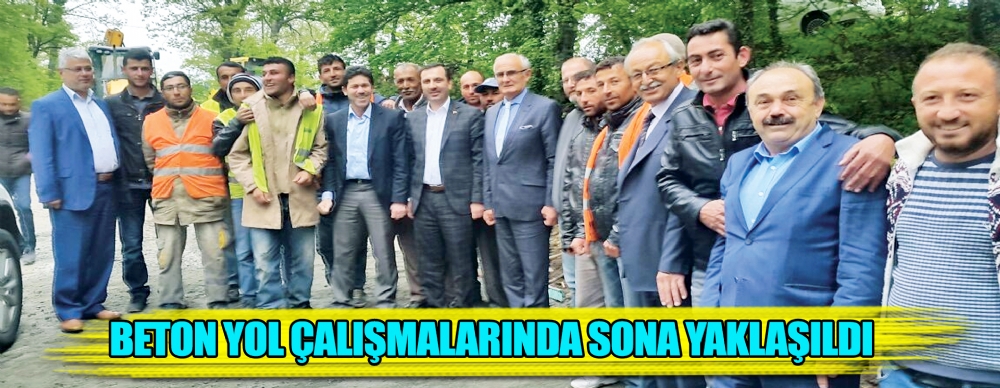 Beton Yol Çalışmalarında Sona Yaklaşıldı