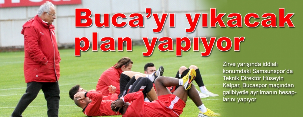 Buca’yı Yıkacak Plan Yapıyor