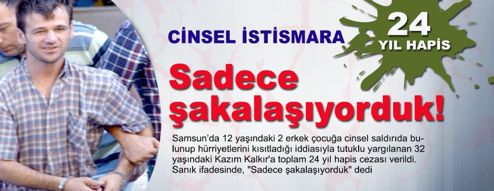 Sadece Şakalaşıyorduk!