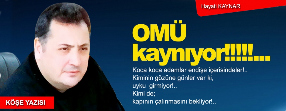 Omü Kaynıyor!!!!!...