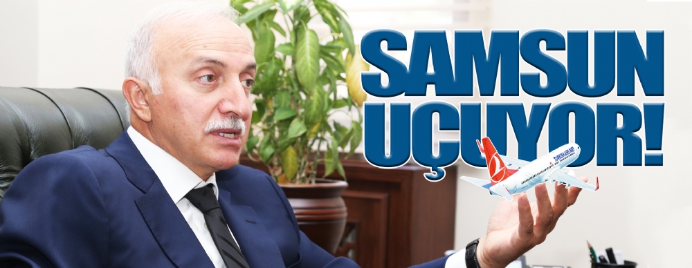 Samsun Uçuyor!