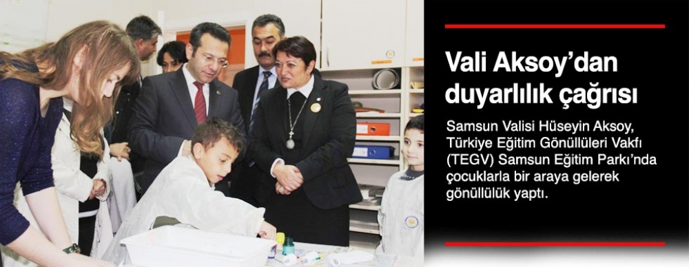 Vali Aksoy’dan Duyarlılık Çağrısı