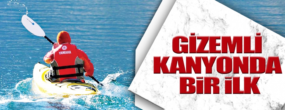 Gizemli Kanyonda Bir İlk