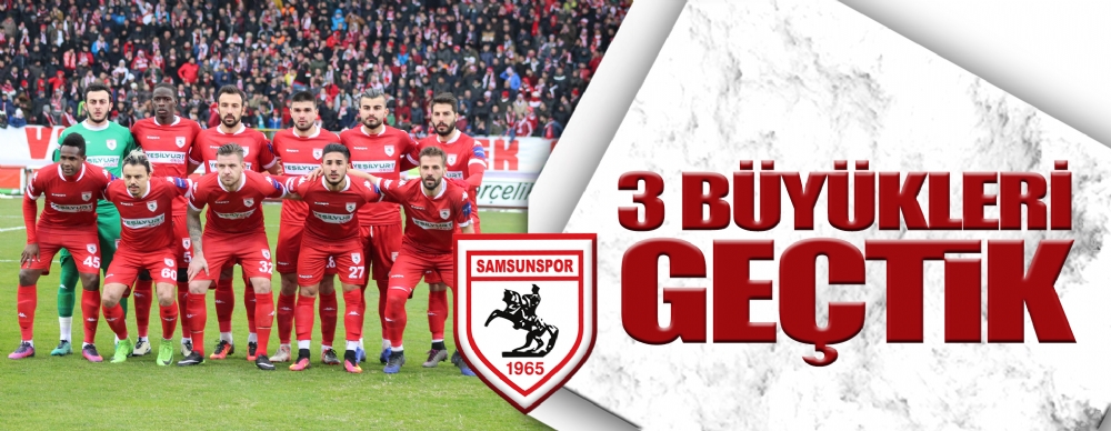 3 Büyükleri Geçtik