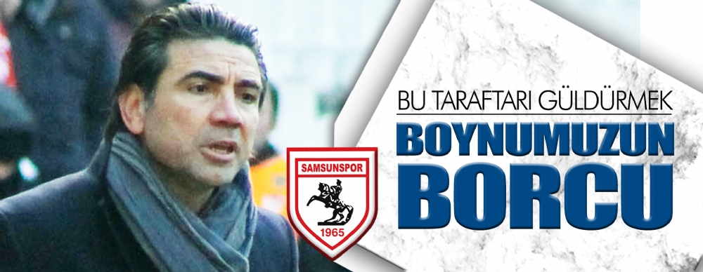 ‘bu Taraftarı Güldürmek  Boynumuz Borcu’