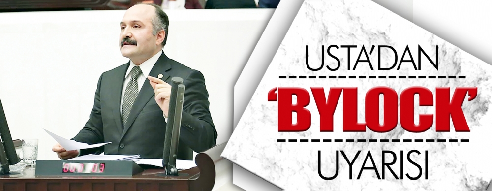 Usta'dan 'bylock' Uyarısı