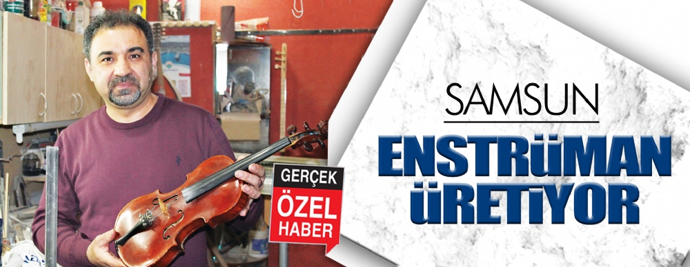 Samsun Enstruman Uretiyor Guncel