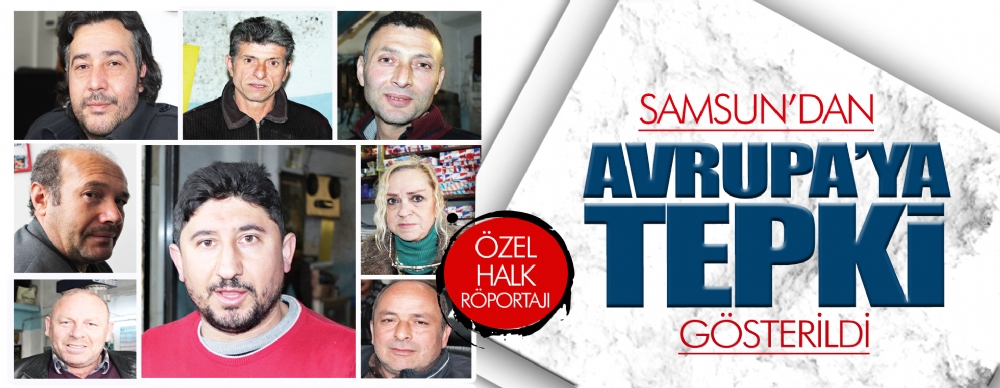 Samsunlular Avrupaya Tepki Gösterdi