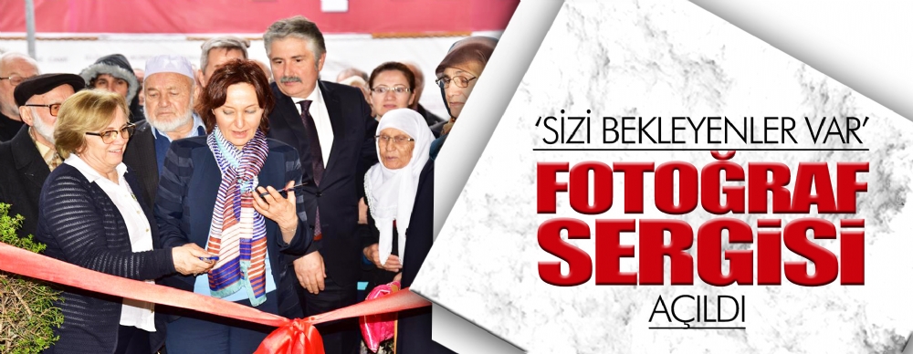 ‘sizi Bekleyenler Var’ Fotoğraf Sergisi Açıldı