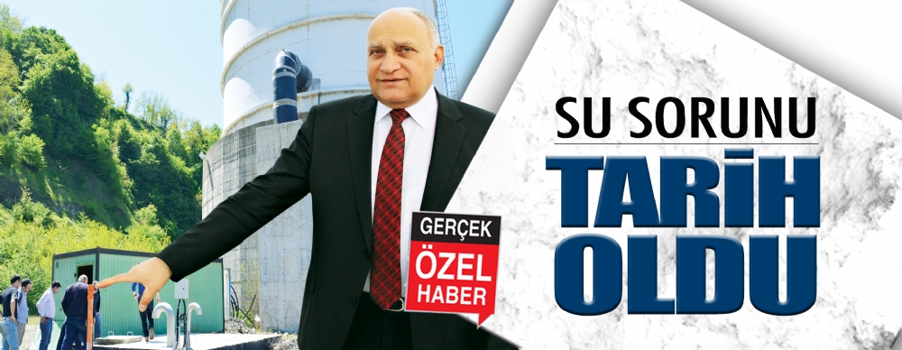 Su Sorunu Tarih Oldu