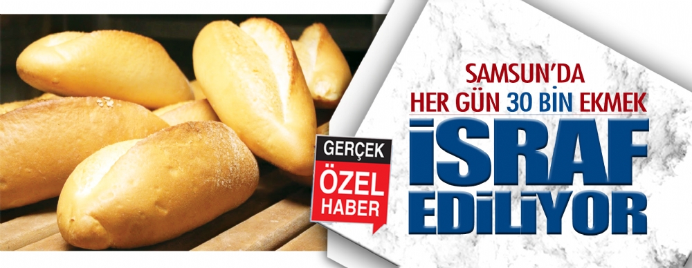 Yılmaz Yiğit: ‘her Gün 30 Bin  Ekmek Israf Ediliyor’