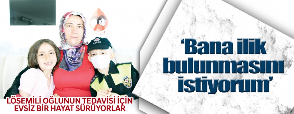 Lösemili Oğlunun Tedavisi İçin Evsiz Bir Hayat Sürüyorlar