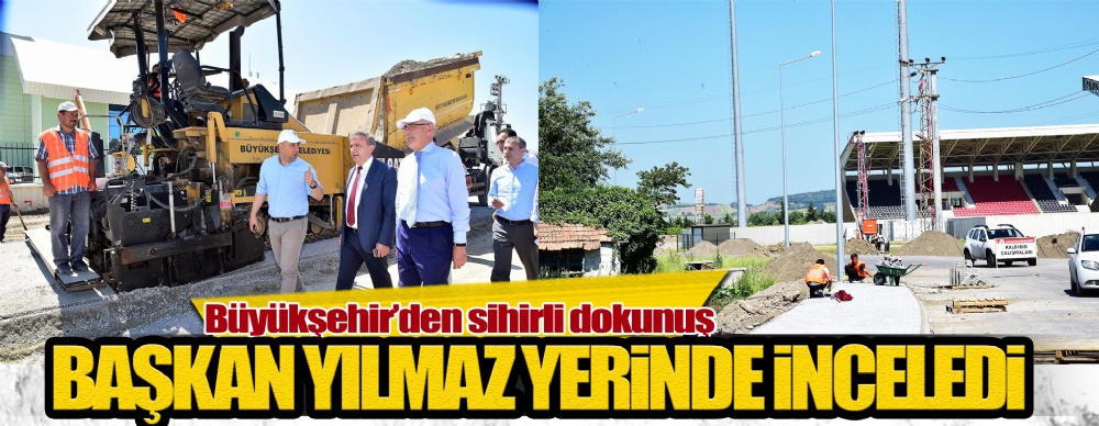 Büyükşehir’den Sihirli Dokunuş