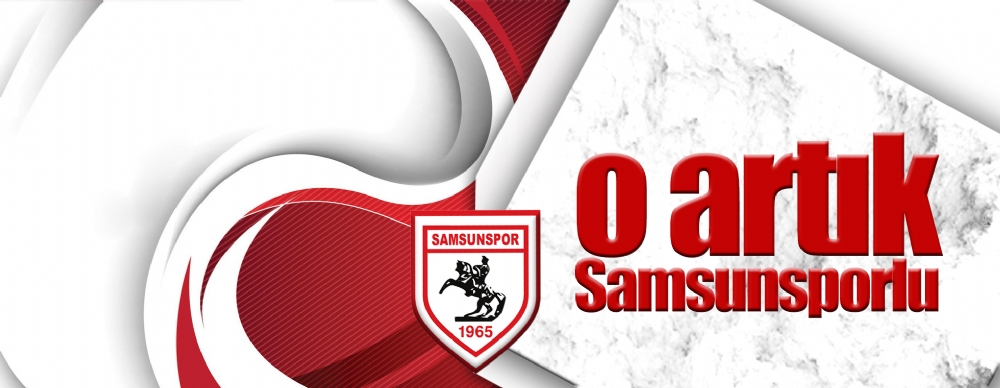 O Artık Samsunsporlu