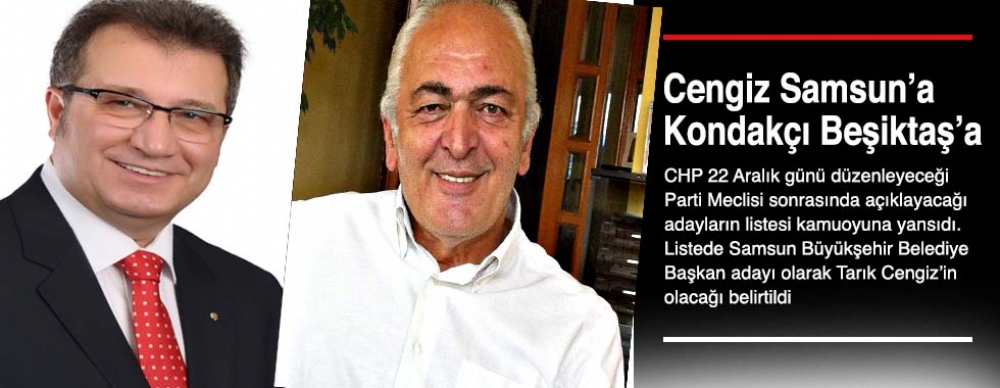 Cengiz Samsun’a  Kondakçı Beşiktaş’a