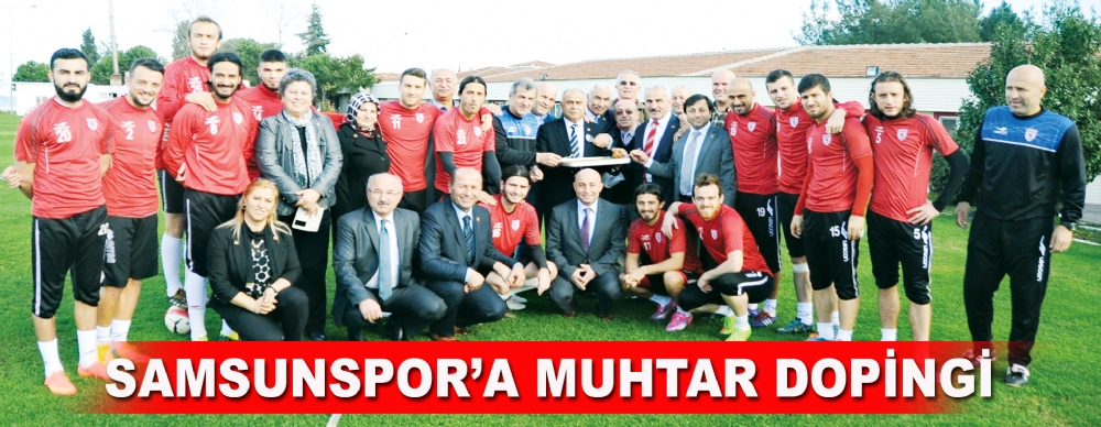 Samsunspor’a Muhtar Dopingi